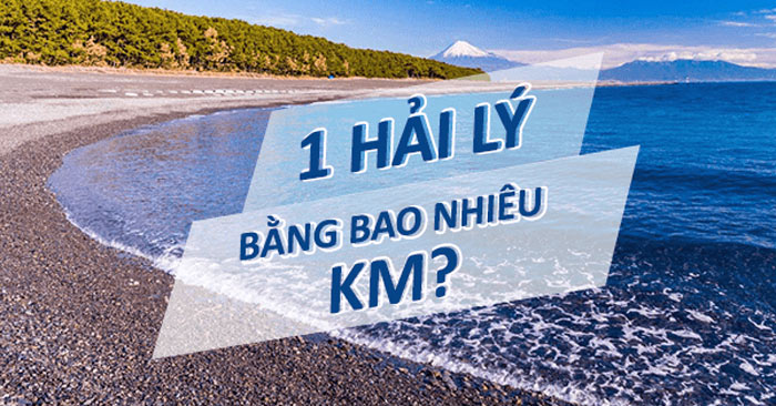 1 hải lý bằng bao nhiêu km​
